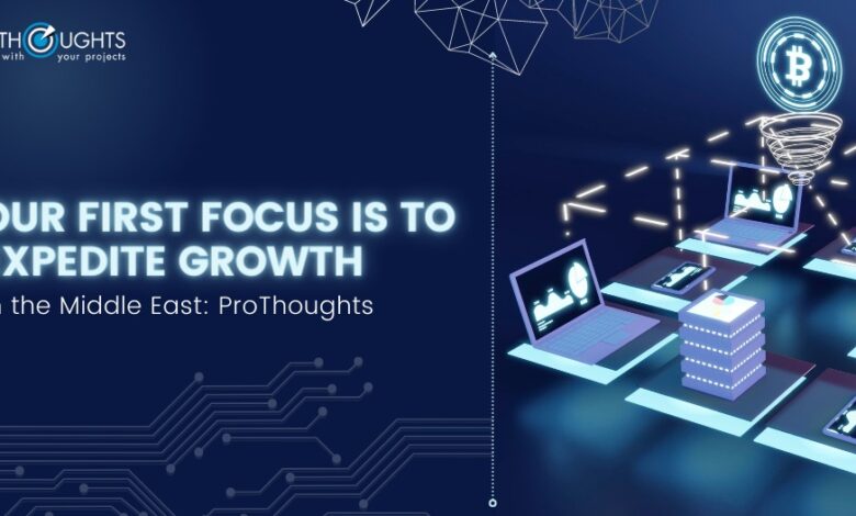 Our Focus is to expedite growth in the middle east- ProThoughts- DASSM Certification